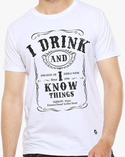 I Drink and I know Things - White Men's T Shirt